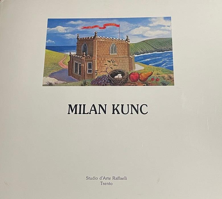 Milan Kunc: opere scelte: 10 marzo - 10 maggio