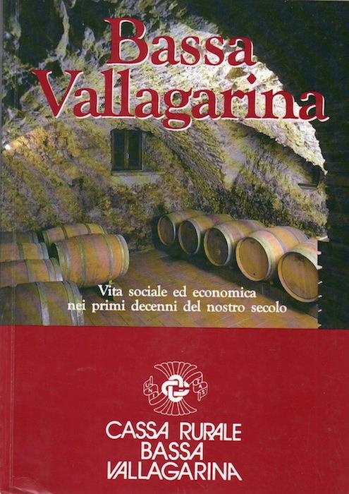 Bassa Vallagarina: vita sociale ed economica nei primi decenni del nostro secolo