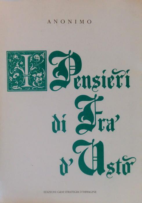 I pensieri di fra’ d’Usto