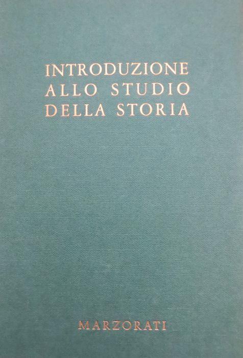 Introduzione allo studio della storia