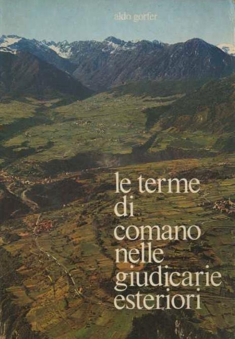 Le terme di Comano nelle Giudicarie Esteriori