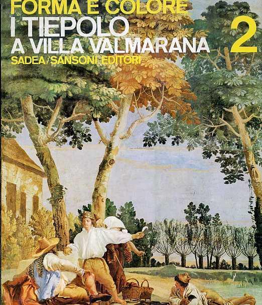 I Tiepolo a villa Valmarana - Renzo Chiarelli - copertina