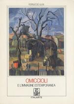 Omiccioli e l’immagine estemporanea