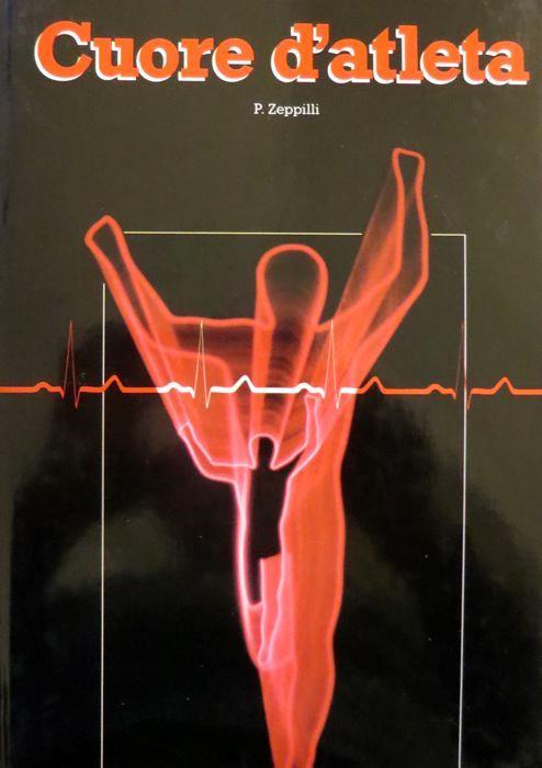 Cuore d’atleta - Paolo Zeppilli - copertina