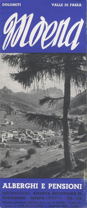 Dolomiti: Italia: Moena: Alberghi e Pensioni. Dolomiti Moena Hotels Alberghi. Informazioni: Azienda Autonoma di Soggiorno: Moena: Trento - copertina