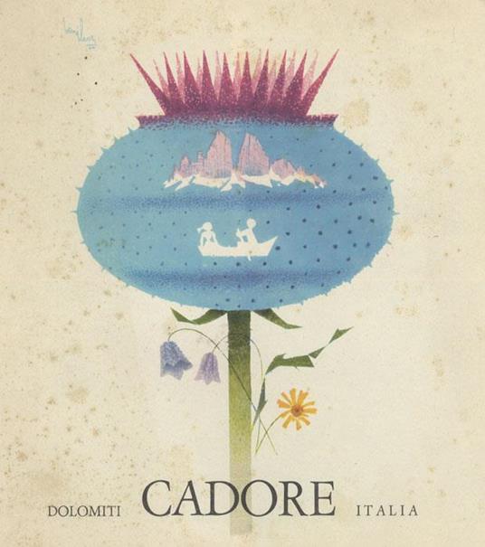 Dolomiti: Cadore: Italia. Dolomiti Belluno Cadore - copertina