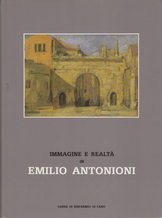 Immagine e realtà in Emilio Antonioni