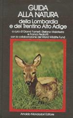 Guida alla natura della Lombardia e del Trentino Alto-Adige