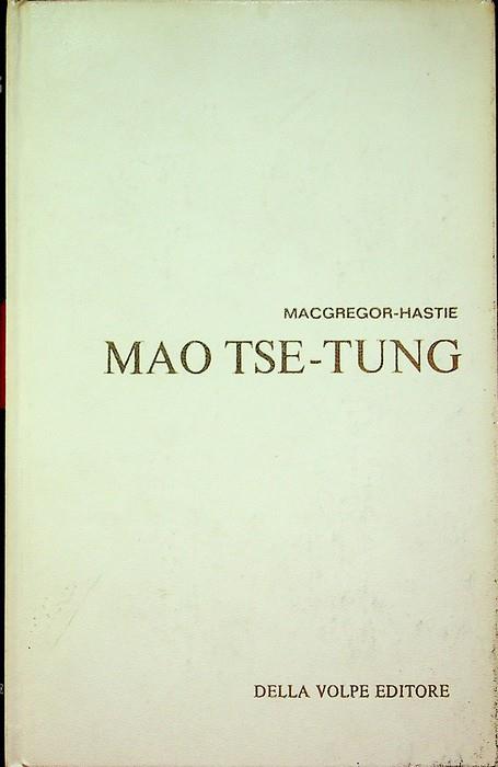 Mao Tse-Tung. Prima edizione