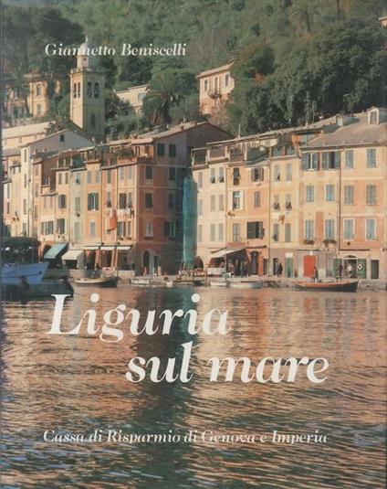 Liguria sul mare - Giannetto Beniscelli - copertina