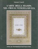 L' arte della stampa nel Friuli Venezia Giulia
