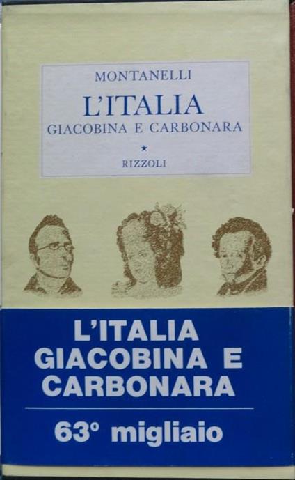 L' Italia giacobina e carbonara (1789-1831) - Roberto Gervaso - copertina