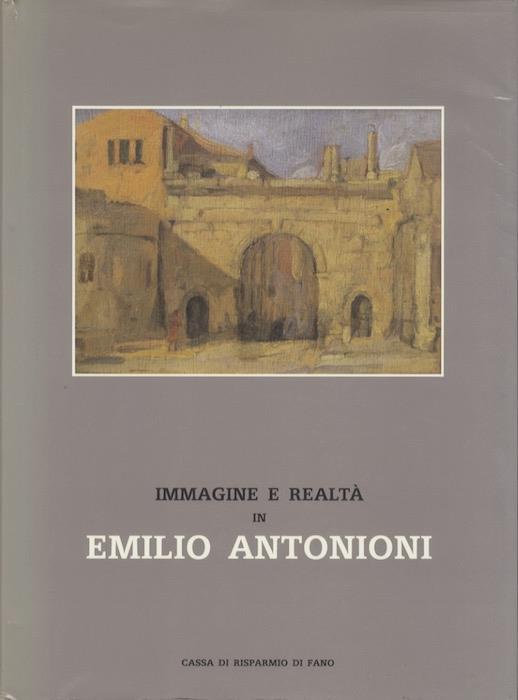 Immagine e realtà in Emilio Antonioni - Valerio Volpini - copertina