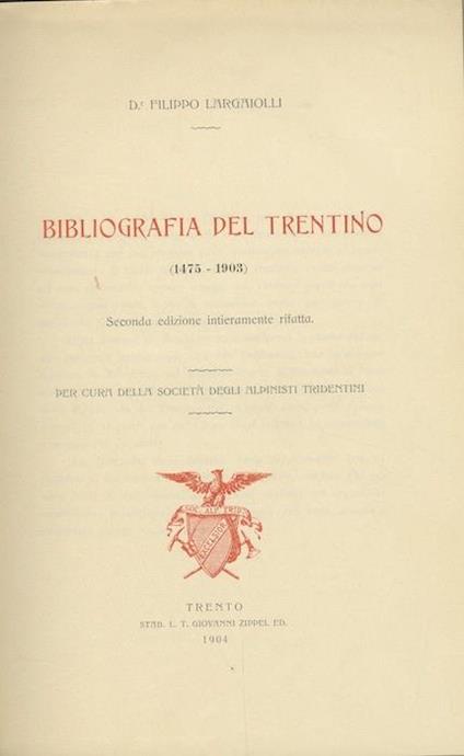 Bibliografia del Trentino: (1475-1903) - Filippo Largaiolli - copertina