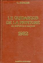 La guidargus de la peinture du XIX siècle à nos jours. 1982