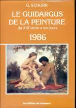 Le Guidargus de la peinture du XIX siècle a nos jours. 1986