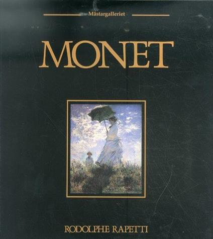 Monet. [Swedish Ed.] - R. Rapetti - copertina