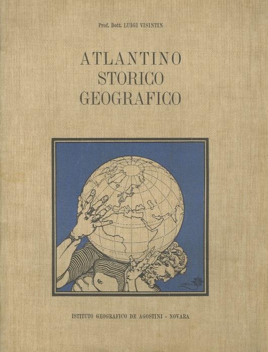 Atlantino storico geografico - Luigi Visintin - copertina