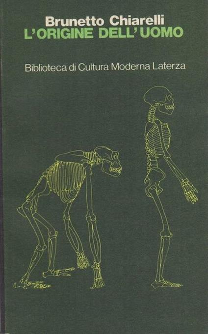 L’origine dell’uomo: introduzione all’antropologia - Brunetto Chiarelli - copertina