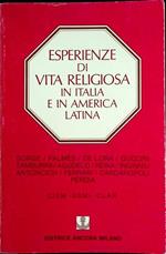 Esperienze di vita religiosa in Italia e in America latina: atti del Simposio CISM-USMI-CLAR: Roma, 26-30 maggio 1978