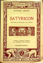 Satyricon: romanzo d’avventure e di costumi. Nuovissima ed. Versione di Umberto Limentani. Con xilografie di Gino Barbieri. Classici del ridere