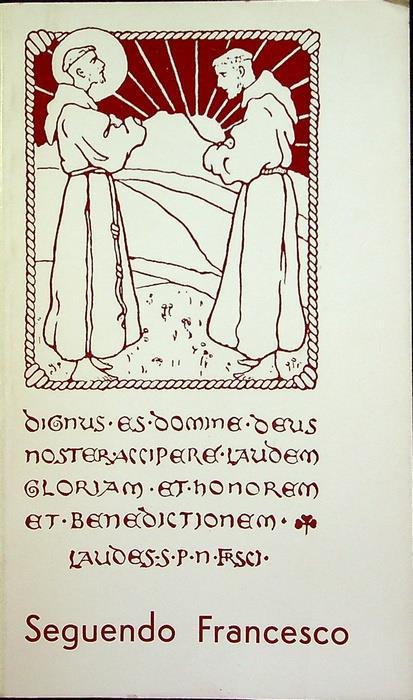 Aperti a Dio e al mondo seguendo Francesco d’Assisi - Mariano da Alatri - copertina