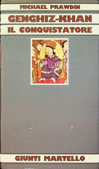 Genghiz-Khan il conquistatore