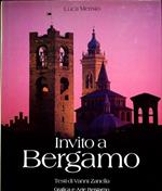 Invito a Bergamo. Testi di Vanni Zanella