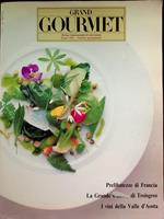Grand gourmet: rivista internazionale di alta cucina: estate 1994 - N. 47