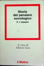 Storia del pensiero sociologico: 2. I classici