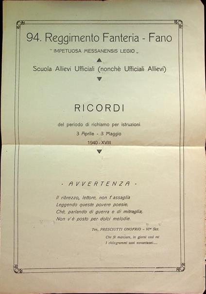 94. Reggimento Fanteria - Fano: Scuola Allievi Ufficiali: Ricordi Del Periodo Di Richiamo Per Istruzioni: 3 Aprile - 3 Maggio 1940 - Xviii. Ai Camerati Della Via Sezione - copertina