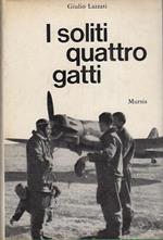 I soliti quattro gatti