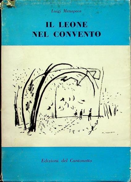 Il leone nel convento. La lampada - Luigi Menapace - copertina