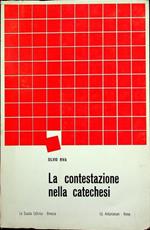 La contestazione nella catechesi: informazione e documentazione. Pubblicazioni dell’Istituto pedagogico, Pontificio ateneo Antonianum 8