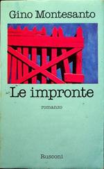 Le impronte: romanzo. Narrativa Rusconi