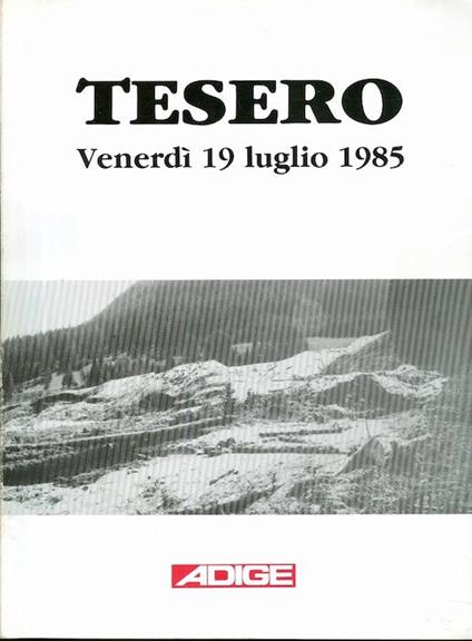 Tesero: venerdì 19 luglio 1985 - copertina