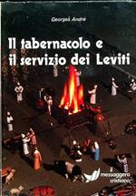 Il tabernacolo e il servizio dei Leviti
