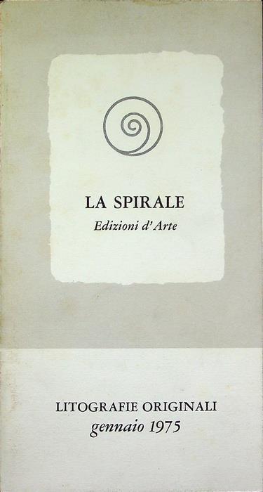 Litografie originali: 1975: La Spirale Edizioni d’Arte - copertina
