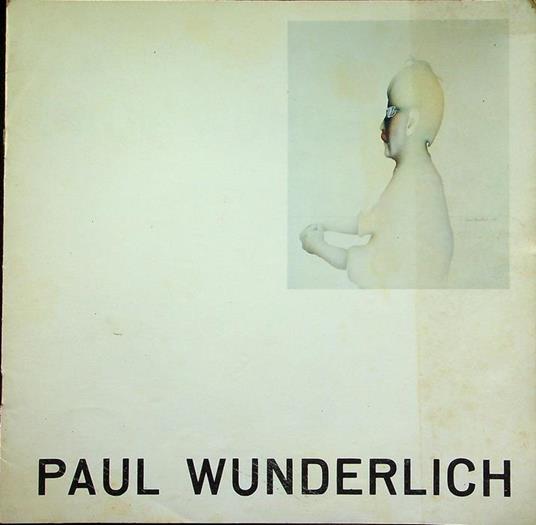 Paul Wunderlich - Paul Wunderlich - copertina
