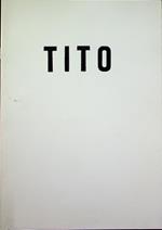 Tito: sculture, grafica: 8 gennaio-2 febbraio 1980, Galleria San Fedele, Milano