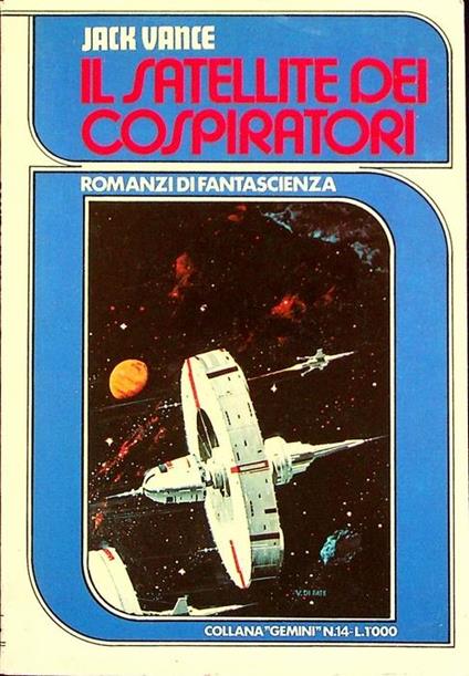 Il satellite dei cospiratori - Jack Vance - copertina