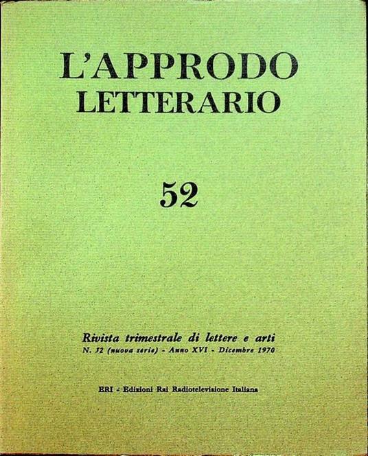 L’approdo letterario: rivista trimestrale di lettere e arti: N. 52 (nuova serie) - A. XVI - dicembre 1970 - copertina