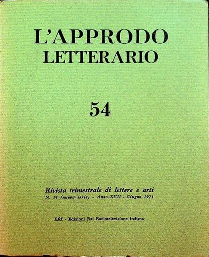 L’approdo letterario: rivista trimestrale di lettere e arti: N. 54 (nuova serie) - A. XVII - giugno 1971 - copertina