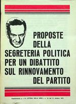 Proposte della segreteria politica per un dibattito sul rinnovamento del partito