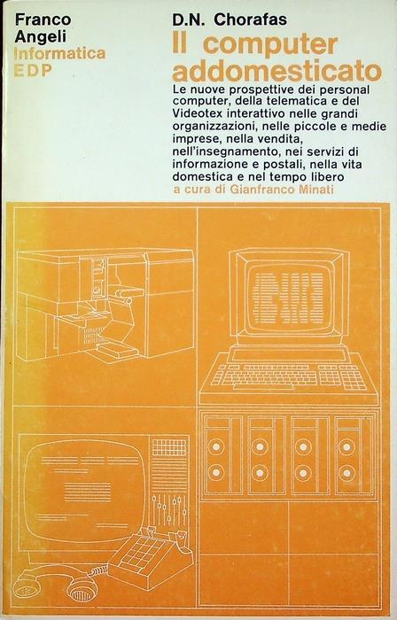 Il computer addomesticato - Dimitris N. Chorafas - copertina