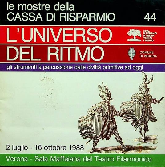 L’universo del ritmo: gli strumenti a percussione delle civiltà primitive ad oggi - copertina