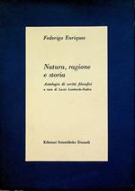 Natura, ragione e storia: antologia di scritti filosofici