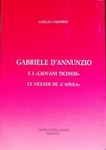 Gabriele D’Annunzio e i giovani ticinesi: le vicende de L’Adula nei ricordi d’un redattore