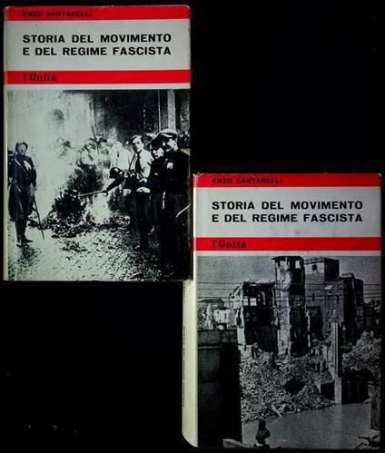 Storia del movimento e del regime fascista - Enzo Santarelli - copertina