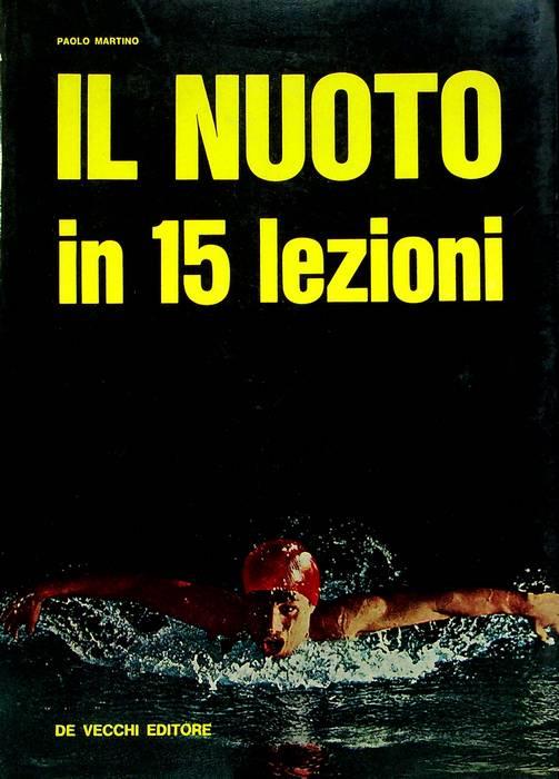 Il nuoto in 15 lezioni
